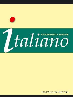 cover image of Italiano. Ragionamenti a margine
